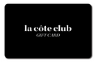 Gift Card - La Côte Club