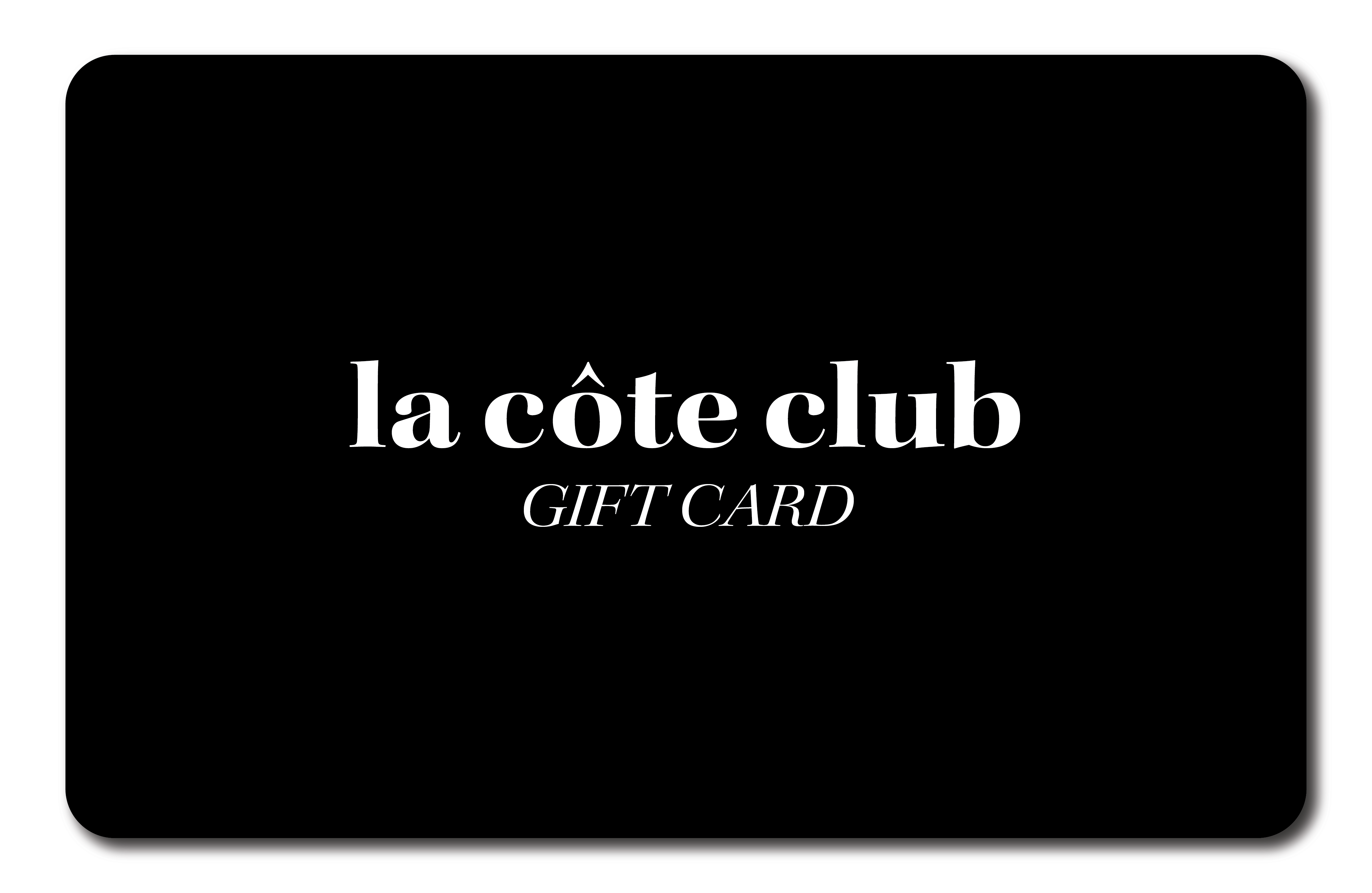 Gift Card - La Côte Club